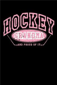 Hockey Grandma And Proud Of It