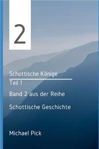 Schottische Könige