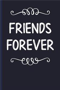 Friends Forever