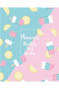 Planner monthly and weekly