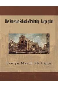 The Venetian School of Painting