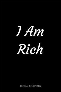 I Am Rich