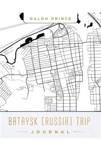 Bataysk (Russia) Trip Journal