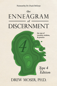 Enneagram of Discernment (Type Four Edition)