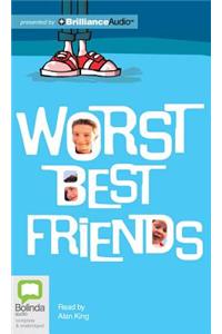 Worst Best Friends