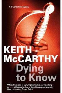 Dying to Know