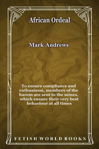 African Ordeal