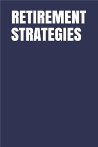 Retirement Strategies