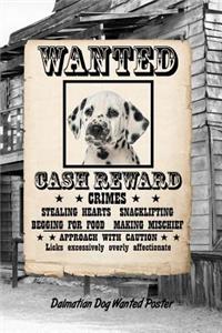 Dalmatian Dog Wanted Poster