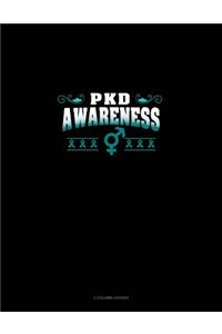 Pkd Awareness: 3 Column Ledger