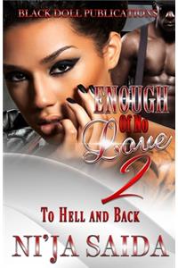 Enough of No Love 2