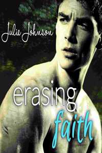 Erasing Faith