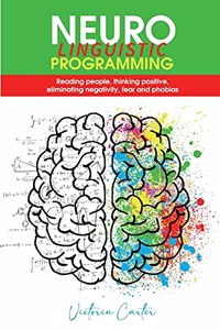 Neuro Linguistic Programming