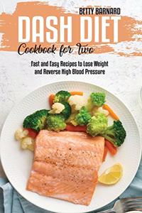 Dash Diet Cookbook for Two