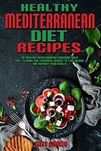 Healthy Mediterranean Diet Recipes