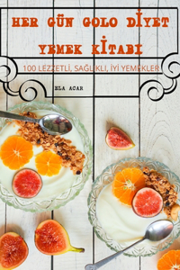 Her Gün Golo DIyet Yemek KItabi