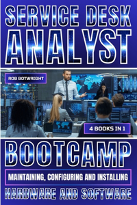 Service Desk Analyst Bootcamp