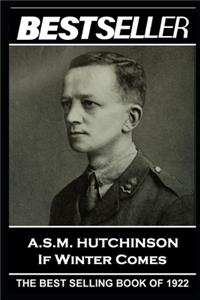 A.S.M. Hutchinson - If Winter Comes