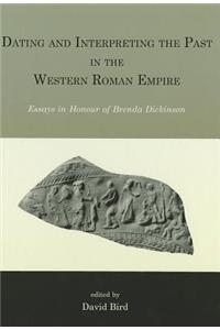 Dating and interpreting the past in the western Roman Empire