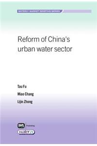 Reform of China's Urban Water Sector