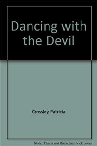 Dancing with the Devil