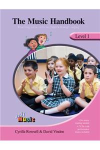 The Music Handbook - Level 1