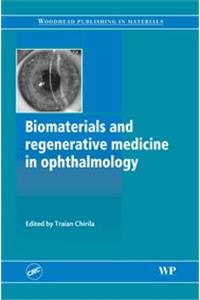 Biomaterials and Regenerative Medicine in Ophthalmology