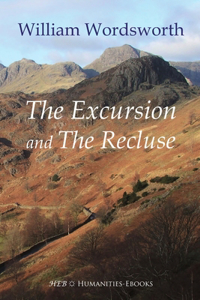 The Excursion and The Recluse