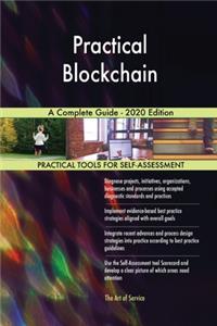 Practical Blockchain A Complete Guide - 2020 Edition