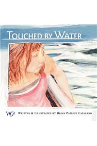 Touched By Water