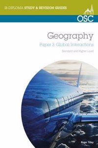 IB Geography: Global Interactions Higher Level