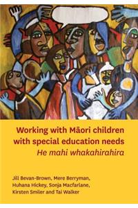 Working with Māori Children with Special Education Needs