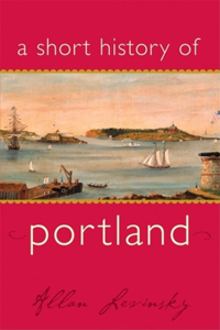 A Short History of Portland