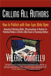 Calling All Authors - How to Publish with Your Eyes Wide Open