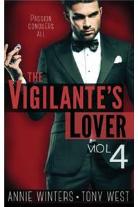 Vigilante's Lover #4: A Romantic Suspense Series