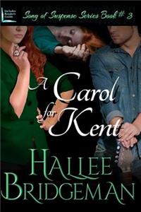 A Carol for Kent