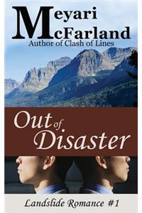 Out of Disaster: Landslide Romances #1