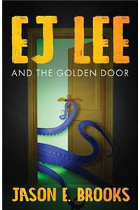 E.J. Lee and The Golden Door