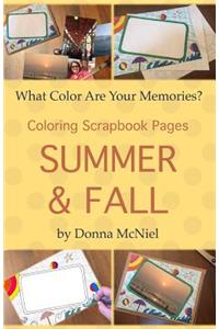 Summer & Fall