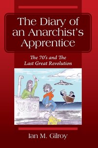 Diary of an Anarchist's Apprentice