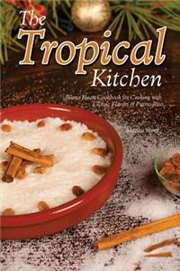 The Tropical Kitchen