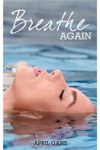 Breathe Again