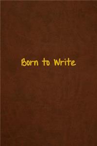 Born to Write