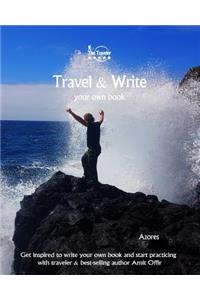 Travel & Write Your Own Book - Azores