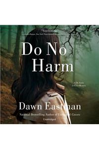 Do No Harm