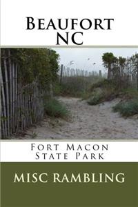 Beaufort NC: Fort Macon State Park