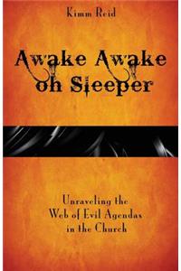 Awake Awake oh Sleeper