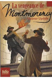 La vengeance de Montmorency