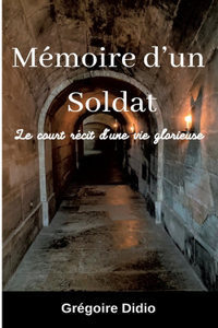 Mémoire d'un Soldat