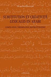 Substitution Et Creativite Lexicales En Arabe
